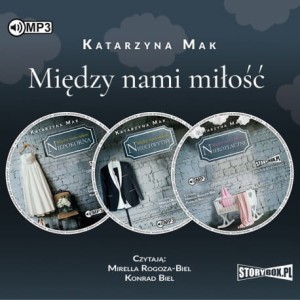 Pakiet: Między nami miłość, Katarzyna Mak - audiobooki na CD