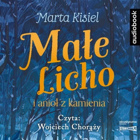 Małe Licho i anioł z kamienia, Marta Kisiel - audiobook CD