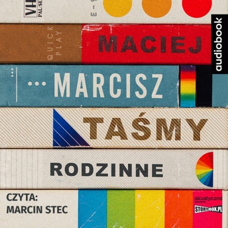 Taśmy rodzinne, Maciej Marcisz - audiobook CD
