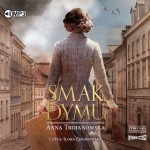 Smak dymu, Anna Trojanowska - audiobook CD