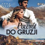 Powrót do Gruzji, Anna Pilip - audiobook CD