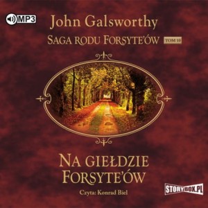 Saga rodu Forsyte'ów. Tom 10. Na giełdzie Forsyte'ów, John Galsworthy - audiobook CD