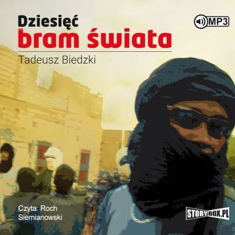 Dziesięć bram świata, Tadeusz Biedzki - audiobook płyta CD mp3