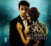 Smak wolności, Joanna Jax - audiobook CD mp3