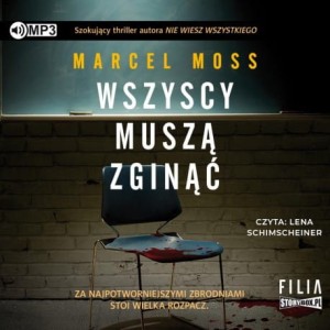  Wszyscy muszą zginąć, Marcel Moss - audiobook CD mp3