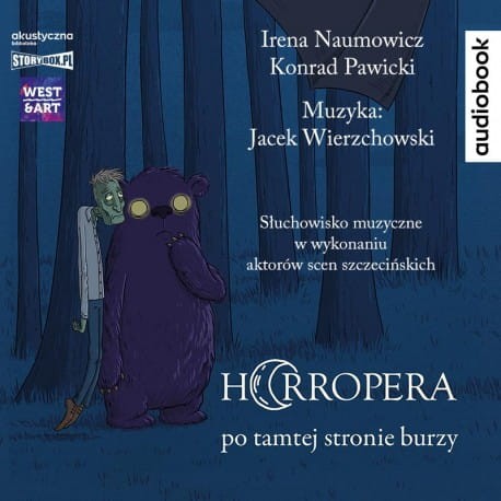 Horropera – po tamtej stronie burzy, Irena Naumowicz, Konrad Pawicki - audiobook CD mp3