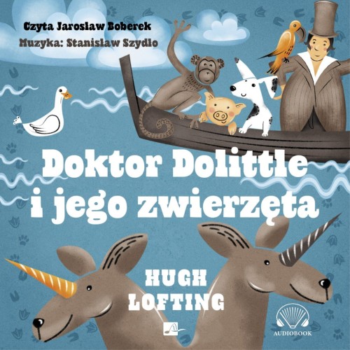 Doktor Dolittle i jego zwierzęta, Hugh Lofting - audiobook CD mp3