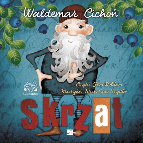 Skrzat, Waldemar Cichoń - audiobook CD mp3