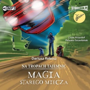 Na tropach tajemnic. Tom 3. Magia starego miecza, Dariusz Rekosz - audiobook CD mp3