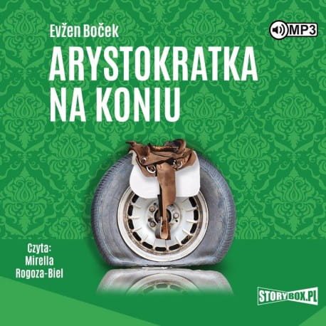 Arystokratka. Tom 3. Arystokratka na koniu, Evzen Bocek - audiobook CD mp3