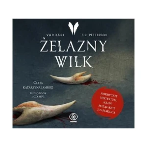 Żelazny Wilk. Vardari. Tom 1, Siri Pettersen - audiobook CD mp3