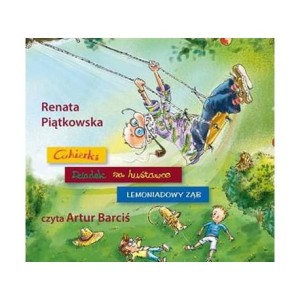 Pakiet Renata Piątkowska: Lemoniadowy ząb, Dziadek na huśtawce, Cukierki - audiobook CD mp3