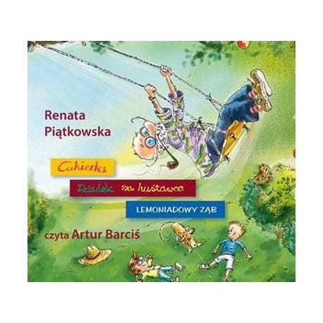 Pakiet Renata Piątkowska: Lemoniadowy ząb, Dziadek na huśtawce, Cukierki - audiobook CD mp3