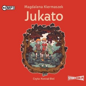 Jukato, Magdalena Kiermaszek - audiobook CD mp3