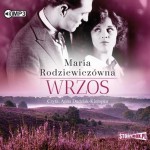 Wrzos, Maria Rodziewiczówna - audiobook CD mp3
