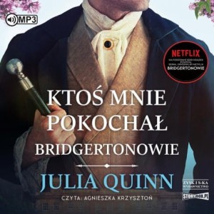 Ktoś mnie pokochał. Bridgertonowie. Tom 2, Julia Quinn - audiobook CD mp3