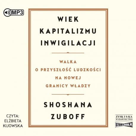 Wiek kapitalizmu inwigilacji, Wiek kapitalizmu inwigilacji - audiobook CD mp3