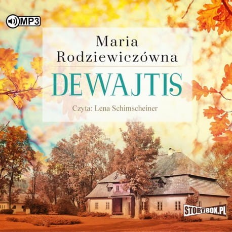 Dewajtis, Maria Rodziewiczówna - audiobook CD mp3