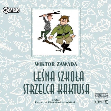 Leśna szkoła strzelca Kaktusa, Wiktor Zawada - audiobook CD mp3