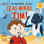 Superbohater z antyku. Tom 10. Czas minął, Tim!, Stella Tarakson - audiobook CD mp3
