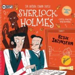 Klasyka dla dzieci. Sherlock Holmes. Tom 14. Kciuk inżyniera, Sherlock Holmes - audiobook CD mp3