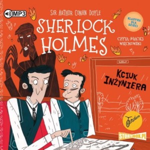 Klasyka dla dzieci. Sherlock Holmes. Tom 14. Kciuk inżyniera, Sherlock Holmes - audiobook CD mp3