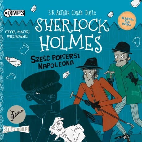 Klasyka dla dzieci. Sherlock Holmes. Tom 13. Sześć popiersi Napoleona - audiobook CD mp3