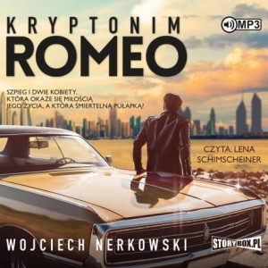 Kryptonim Romeo, Wojciech Nerkowski - audiobook CD mp3