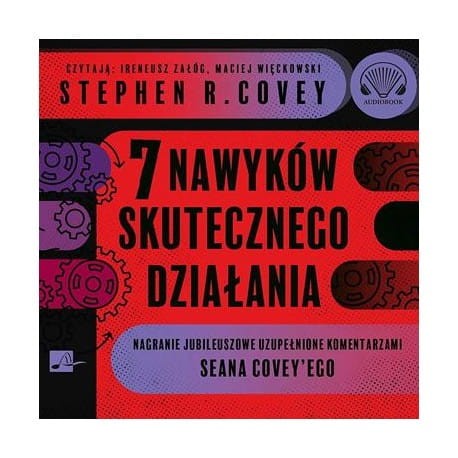7 nawyków skutecznego działania, Stephen R. Covey - audiobook płyta CD - mp3