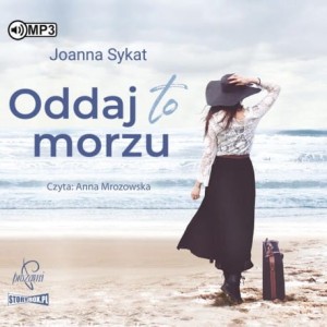 Oddaj to morzu, Joanna Sykat - audiobook CD mp3