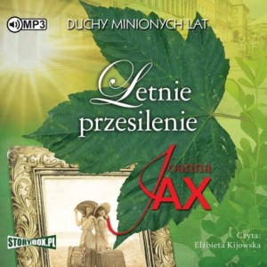 Duchy minionych lat. Tom 2. Letnie przesilenie, Joanna Jax - audiobook CD mp3
