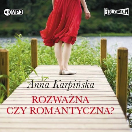 Rozważna czy romantyczna? Anna Karpińska - audiobook CD mp3