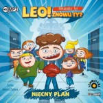 Leo! Znowu ty? Tom 1. Niecny plan, Aleksandra Tyl - audiobook CD mp3