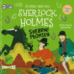 Klasyka dla dzieci. Sherlock Holmes. Tom 16. Srebrny Płomień. Arthur Conan Doyle - audiobook CD mp3