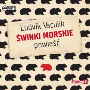 Świnki morskie, Ludvík Vaculík - audiobook CD mp3