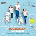 Rodzicielski maraton. Od narodzin dziecka aż do opuszczenia przez nie gniazda, Michael Schulte-Markwort - audiobook CD mp3