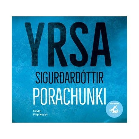 Porachunki, Yrsa Sigurdardóttir - audiobook CD mp3