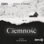 Ciemność, Jozef Karika - audiobook CD mp3
