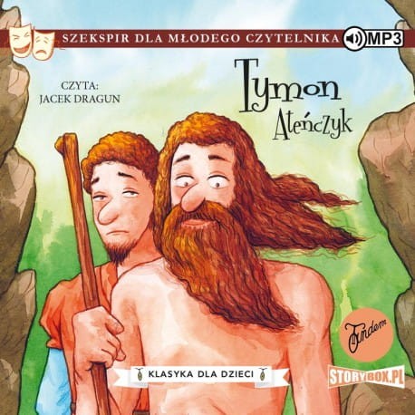 Klasyka dla dzieci. William Szekspir. Tom 4. Tymon Ateńczyk - audiobook CD mp3