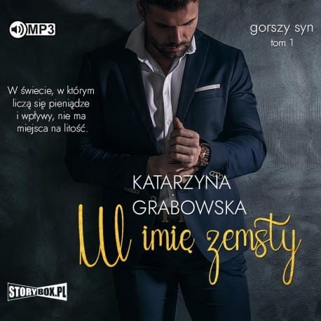 Gorszy syn. Tom 1. W imię zemsty, Katarzyna Grabowska - audiobook CD mp3