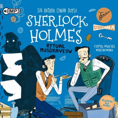 Klasyka dla dzieci. Sherlock Holmes. Tom 18. Rytuał Musgrave'ów, Arthur Conan Doyle - audiobook CD mp3