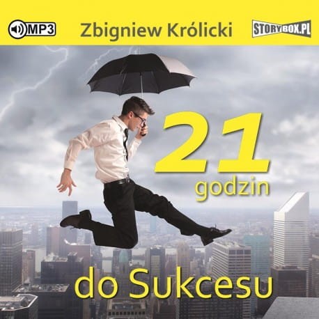 21 godzin do sukcesu, Zbigniew Królicki - audiobook CD mp3