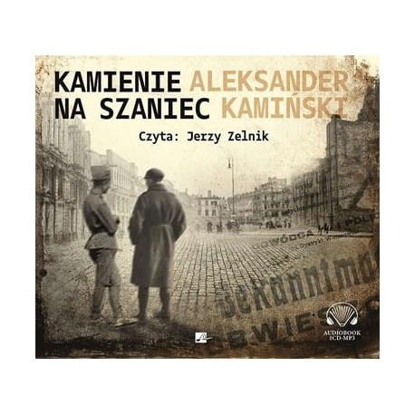 Kamienie na szaniec, Aleksander Kamiński - audiobook CD mp3