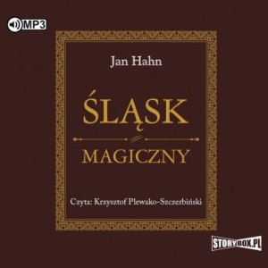 Śląsk magiczny, Jan Hahn - audiobook CD mp3
