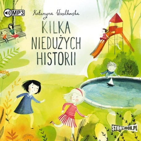 Kilka niedużych historii, Katarzyna Wasilkowska - audiobook CD mp3