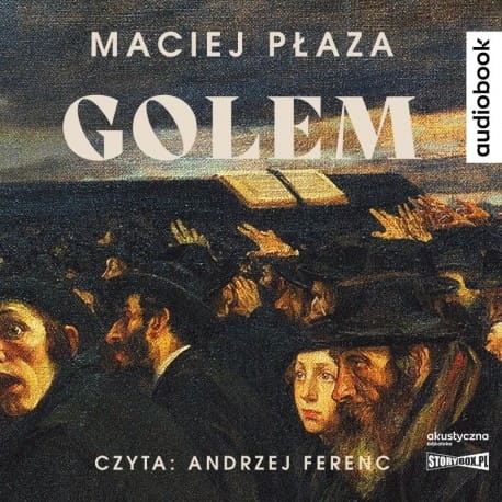 Archipelagi. Golem. Maciej Płaza - audiobook CD mp3
