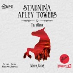Stadnina Apley Towers. Tom 2. Ta silna. Myra King - audiobook CD mp3