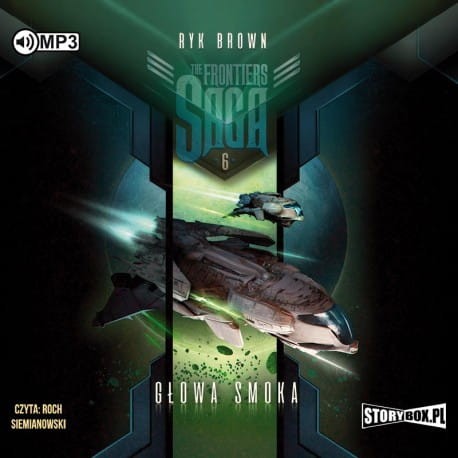 The Frontiers Saga. Tom 6. Głowa smoka, Ryk Brown - audiobook CD mp3