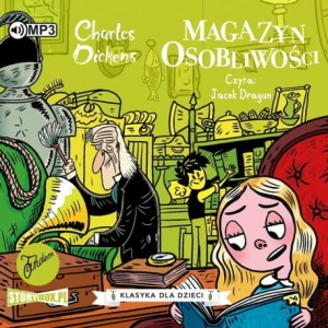 Klasyka dla dzieci. Charles Dickens. Tom 9. Magazyn osobliwości - audiobook CD mp3