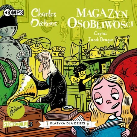 Klasyka dla dzieci. Charles Dickens. Tom 9. Magazyn osobliwości - audiobook CD mp3